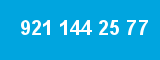 921 144 25 77 921 144 25 77